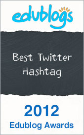 2012 Edublog Awards - Best Twitter Hashtag